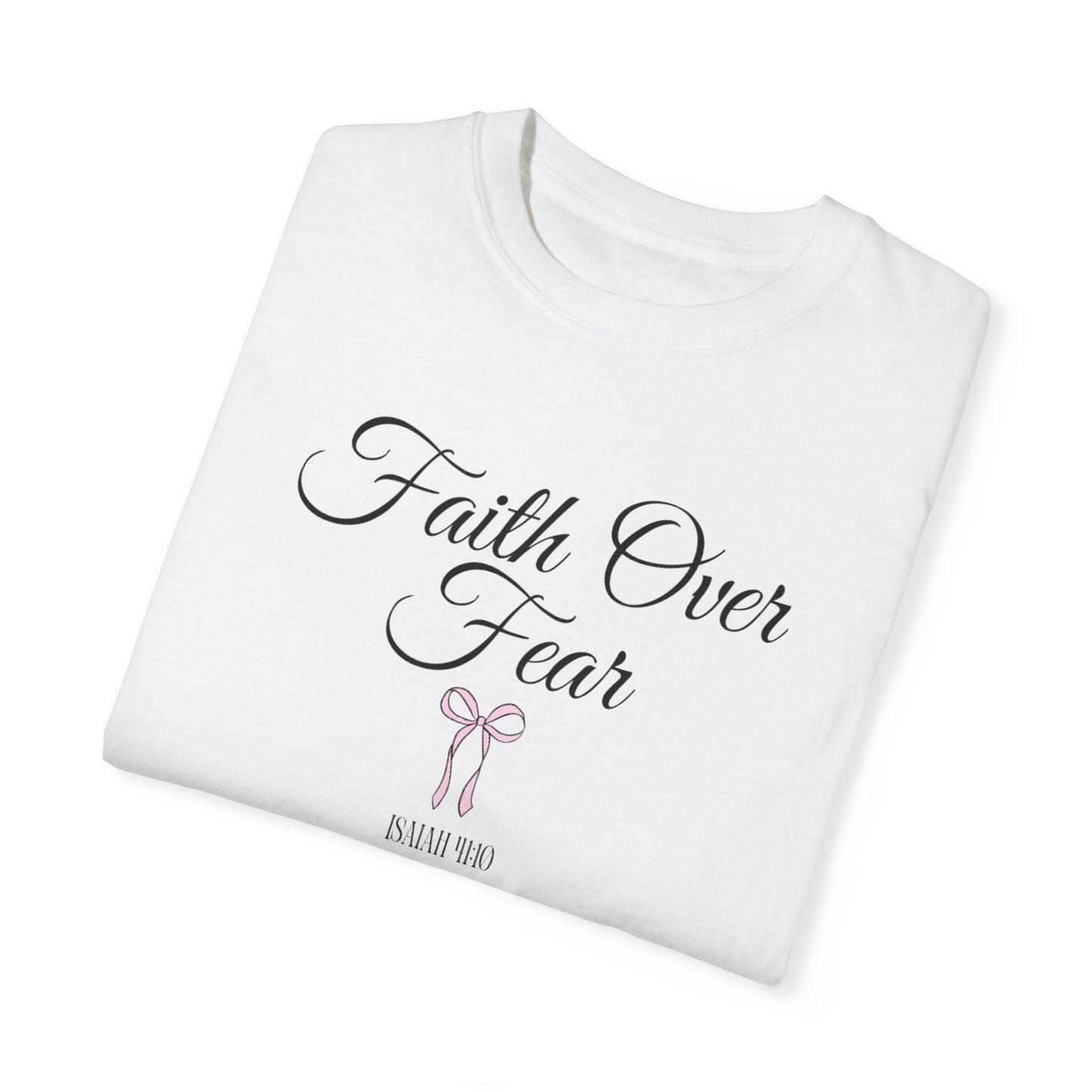 FAITH OVER FEAR TEE