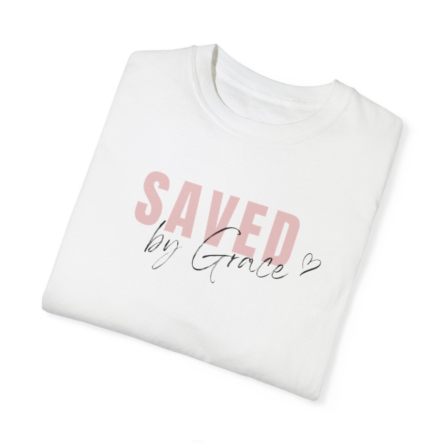 SAVED BY GRACE TEE