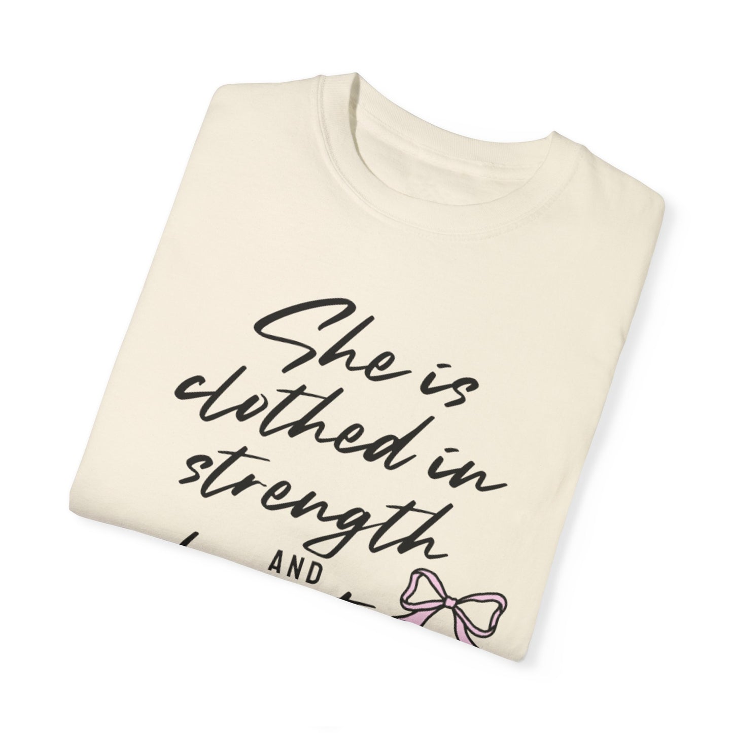 STRENGTH & DIGNITY TEE