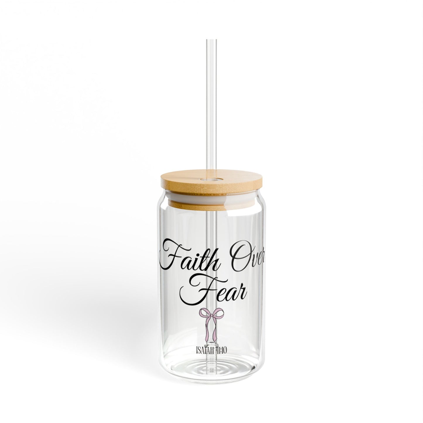 FAITH OVER FEAR SIPPER