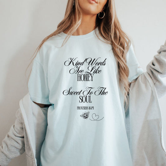 HONEY TO THE SOUL TEE